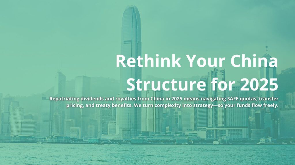 Repatriating dividends and royalties from China in 2025 means navigating SAFE quotas, transfer pricing, and treaty benefits. We turn complexity into strategy—so your funds flow freely.
